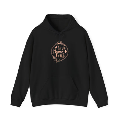 "Love Never Fails" Hoodie