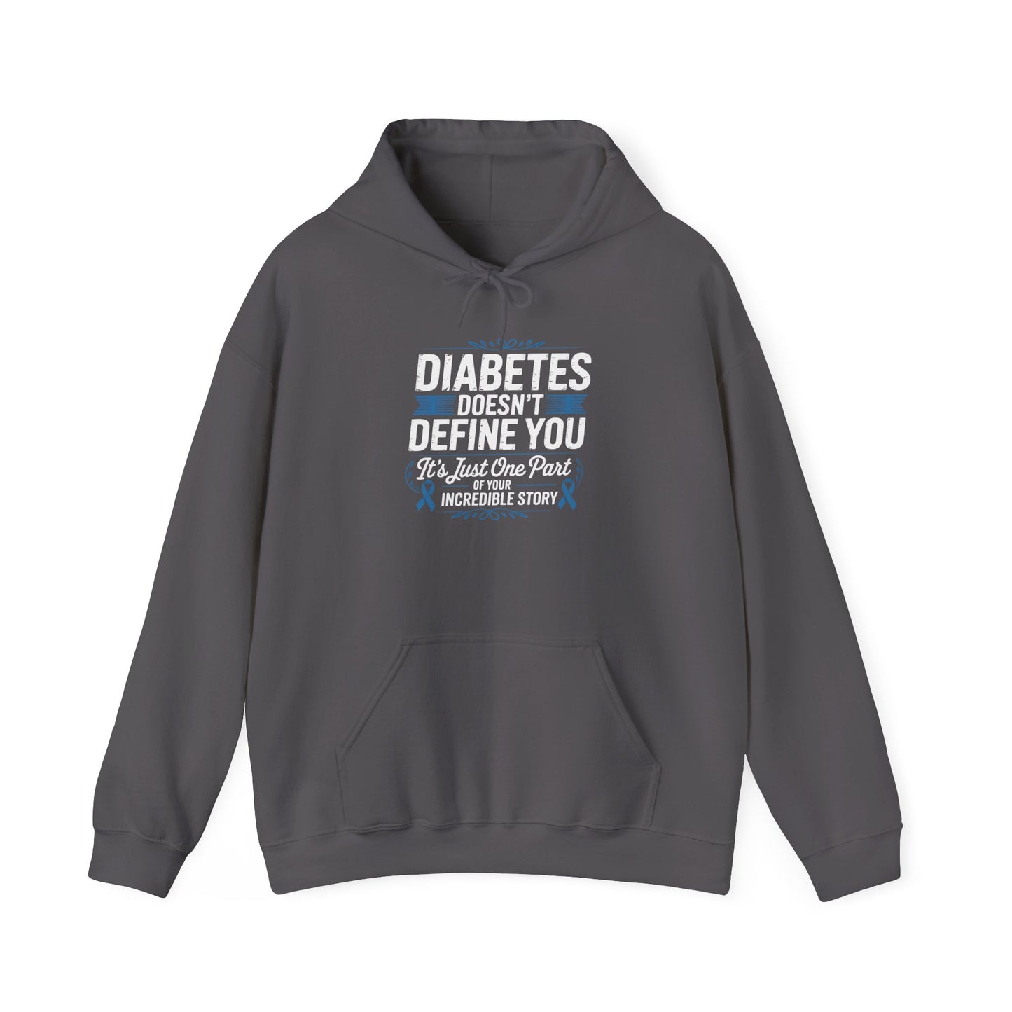 Diabetes Doesn’t Define You Hoodie