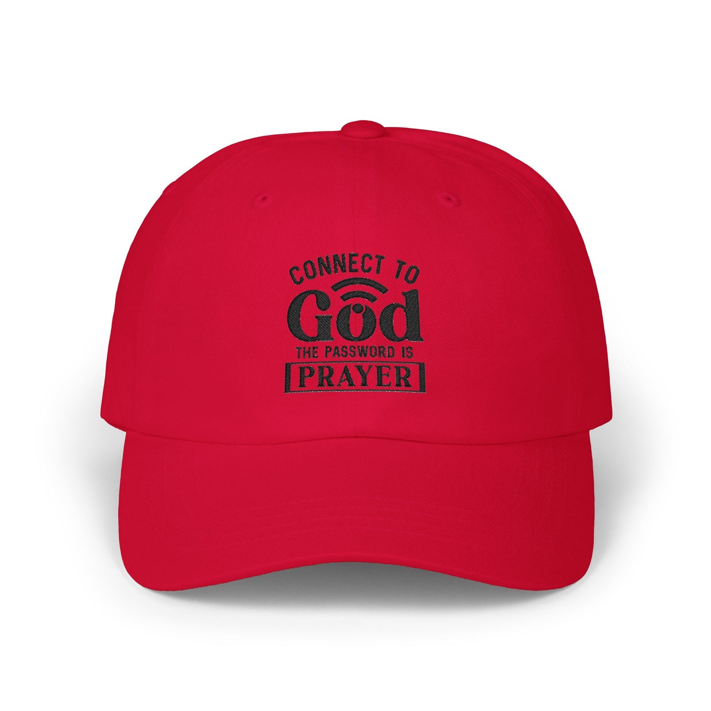 Connect to God Dad Cap – "The Password is Prayer" Embroidered Baseball Hat