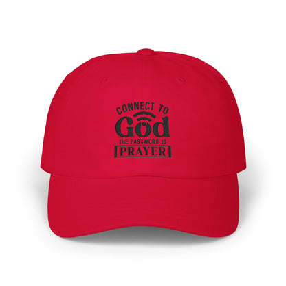 Connect to God Dad Cap – "The Password is Prayer" Embroidered Baseball Hat