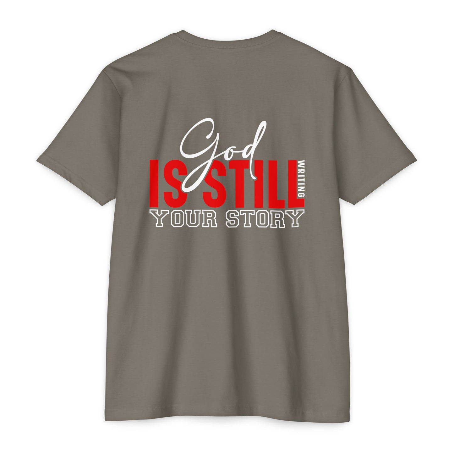 God Is Still Writing Your Story T-Shirt
