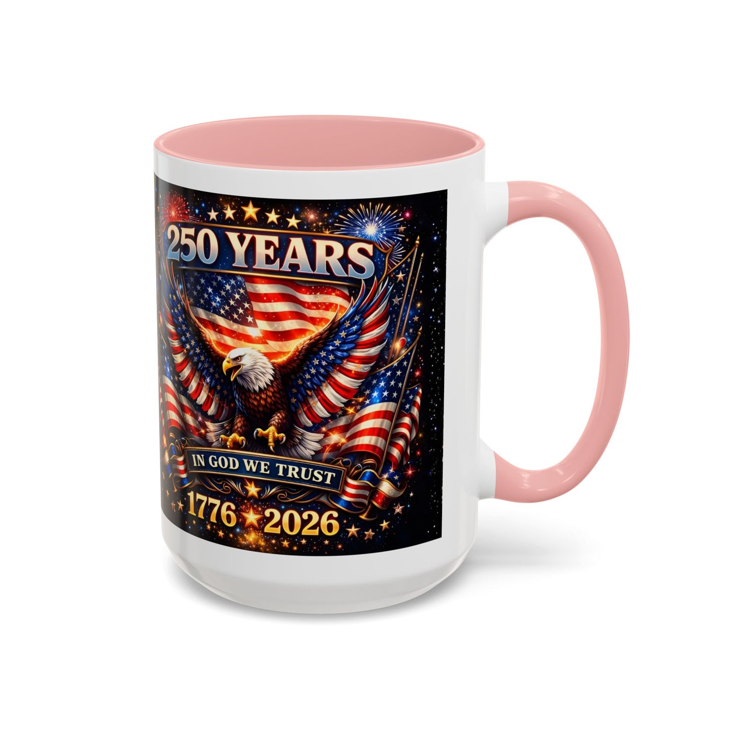 250 Years 1776–2026 Eagle American Flag Accent Coffee Mug — Patriotic Independence Day Gift (11/15oz)