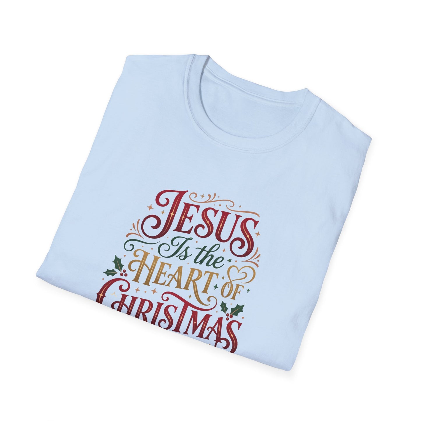 “Jesus Is the Heart of Christmas” T-Shirt