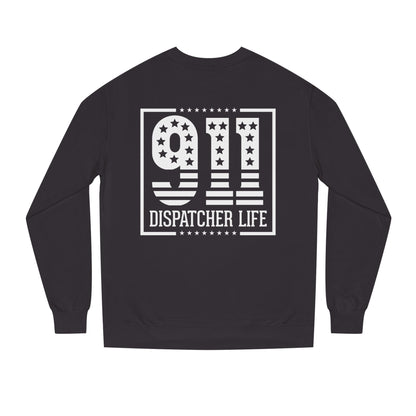 911 Dispatcher Life Sweatshirt – Proud Emergency Dispatch Crewneck