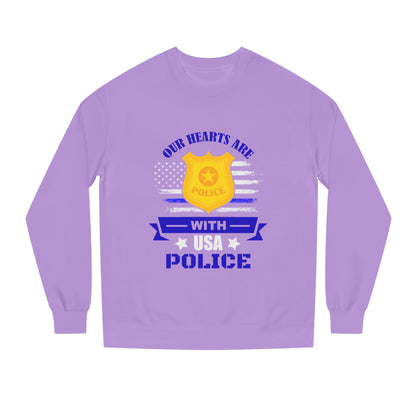 Police Support Sweatshirt — "Our Hearts Are With USA Police" Crewneck