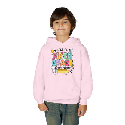 Fifth Grade Hoodie - "Watch Out Fifth Grade Here I Come" Kids Back to School Sweatshirt