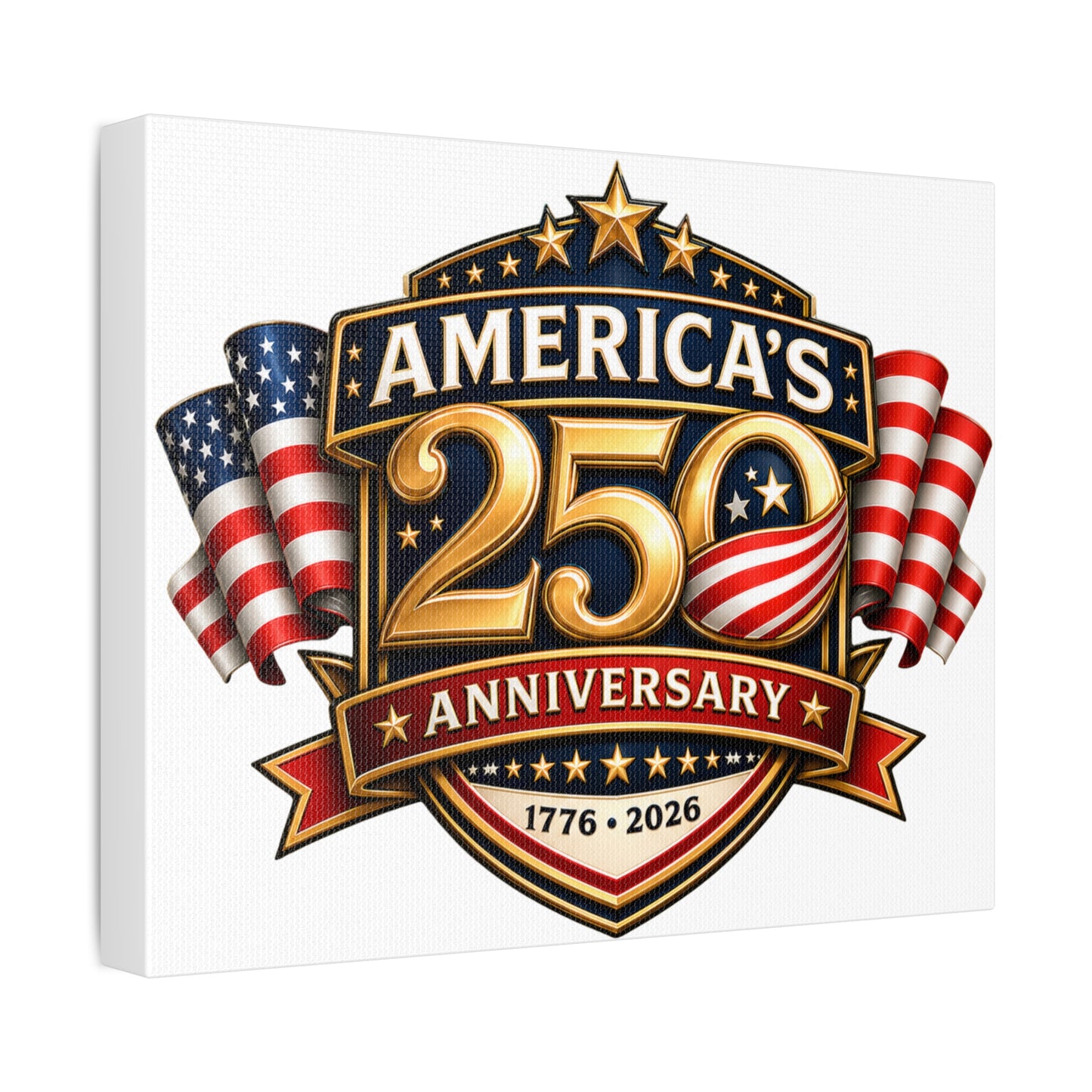 America’s 250th Anniversary Stretched Canvas – 1776–2026 Patriotic Wall Art