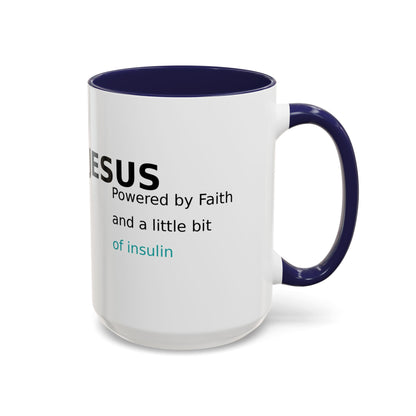 Christian Diabetes Coffee Mug – "Powered by Faith and a Little Bit of Insulin" Accent Mug (11/15oz)