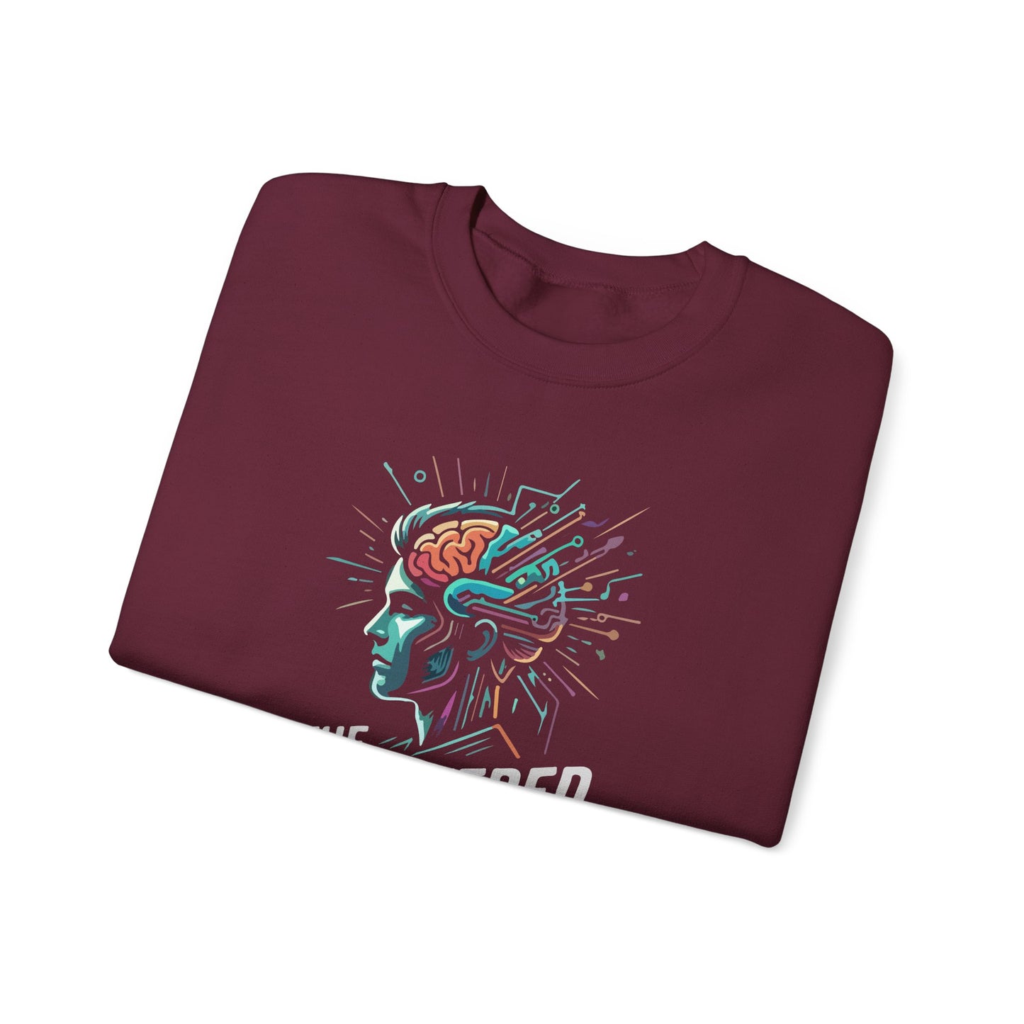 The Unfiltered Mind  Sweatshirt