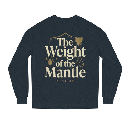 Mantle Weight Sweatshirt — "The Weight of the Mantle" Bishop Crewneck