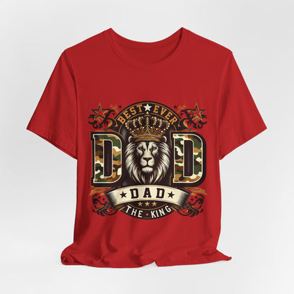 Dad The King Lion Crown T-Shirt — Best Ever Dad Camo Design