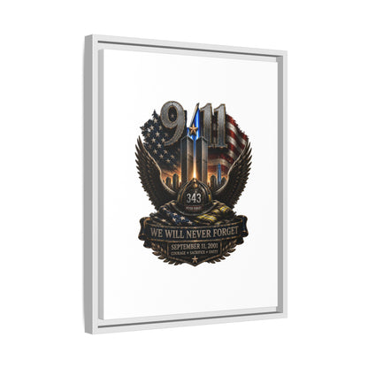 9/11 Memorial Matte Canvas Print — "We Will Never Forget" Framed Tribute
