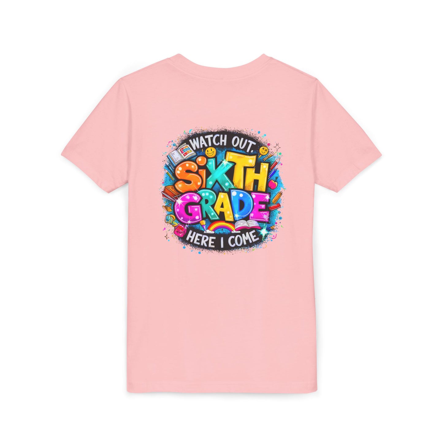 Youth Tee — "Watch Out Sixth Grade Here I Come" Back-to-School Graphic Shirt
