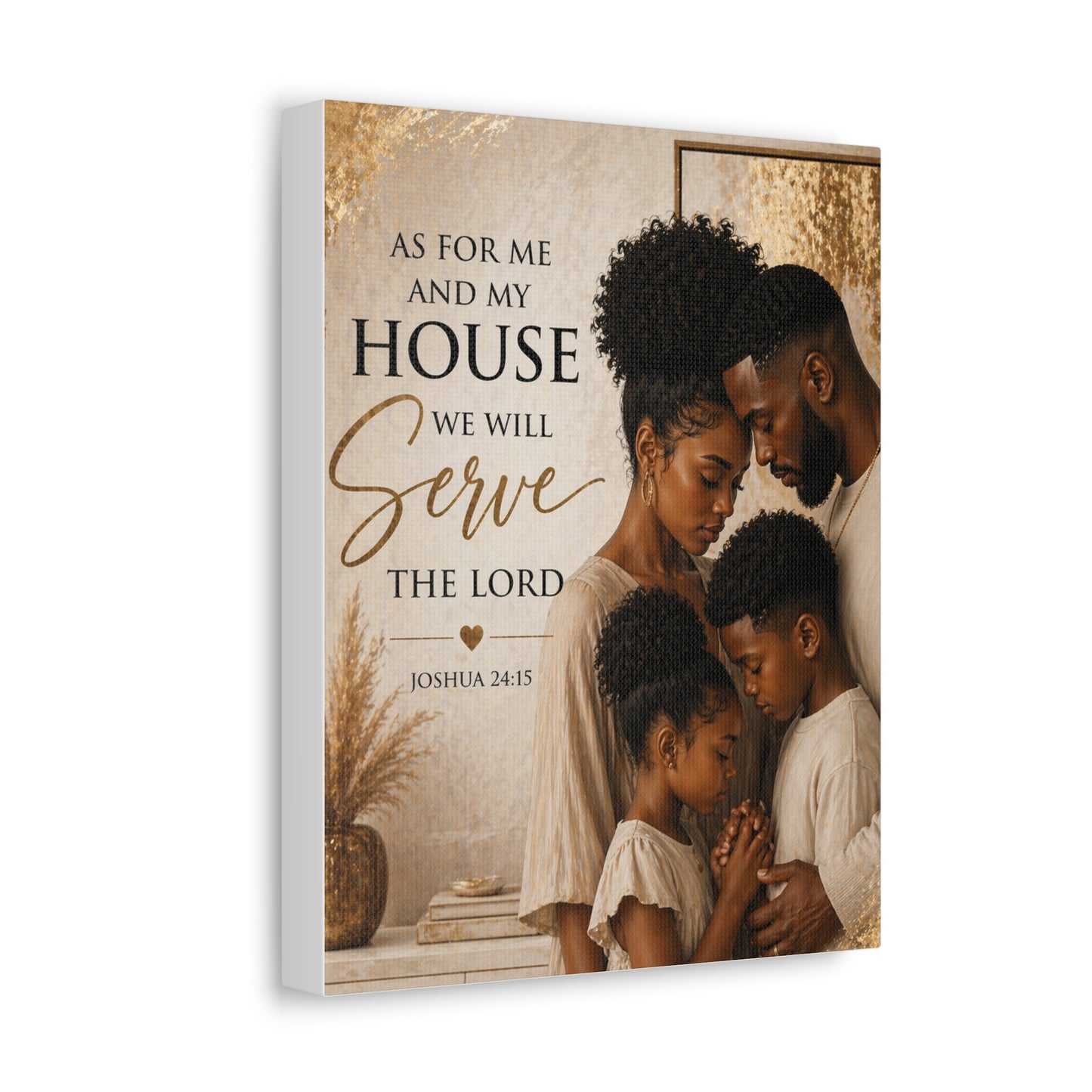 Canvas Wall Art — "As For Me and My House We Will Serve the Lord" Christian Family Scripture (Joshua 24:15)
