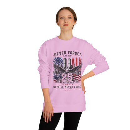 Never Forget 9/11 25th Anniversary Sweatshirt — Patriotic Memorial Crewneck