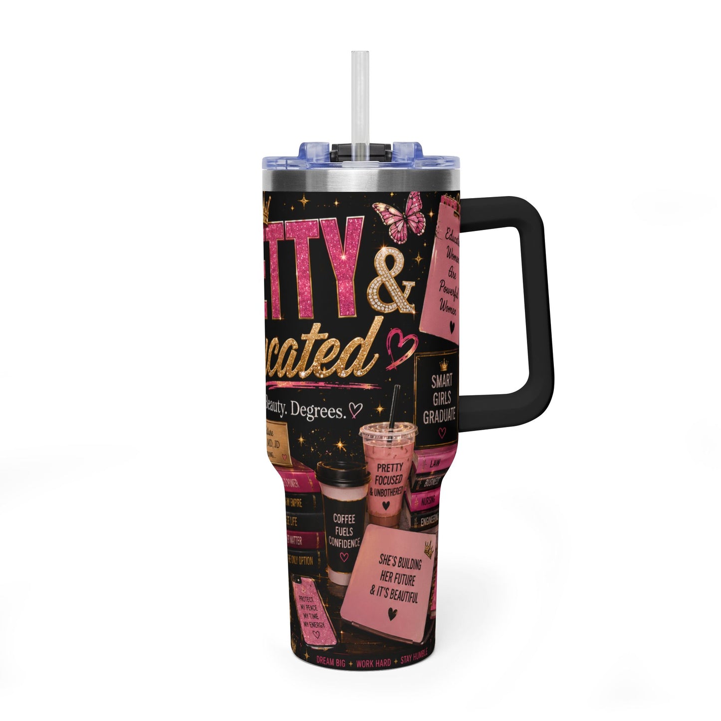 Pretty Educated 40oz Vacuum Tumbler — Insulated Travel Cup with Straw