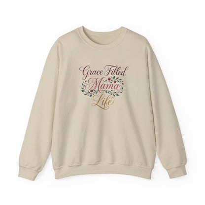 Grace Filled Mama Life Sweatshirt