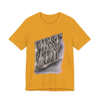 First Lady Graphic Tee — Retro Metallic Script Short Sleeve Shirt