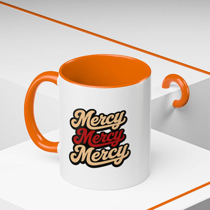 Mercy Mercy Mercy Retro Script Accent Coffee Mug — 11/15oz