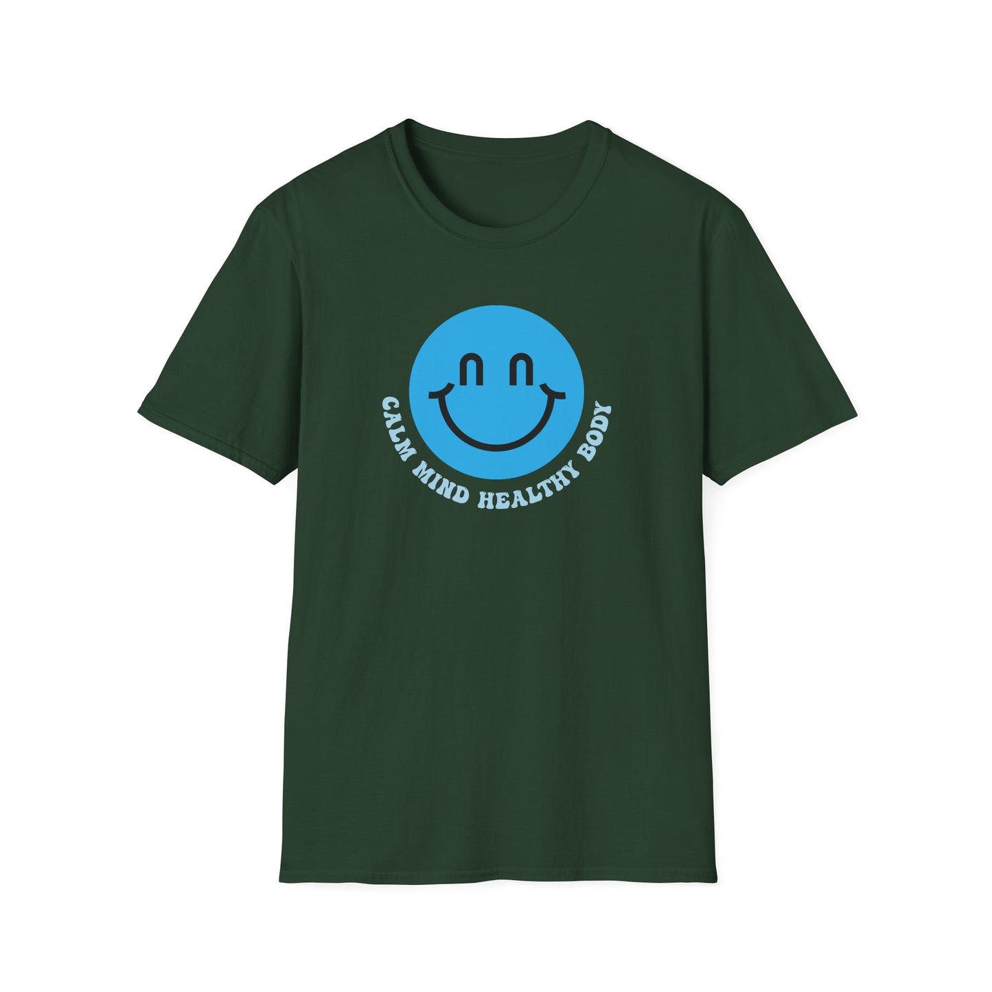 Calm Mind Healthy Body T-Shirt