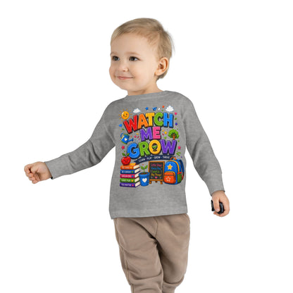 Watch Me Grow Toddler Long Sleeve Tee — Back to School Cute Growth Shirt