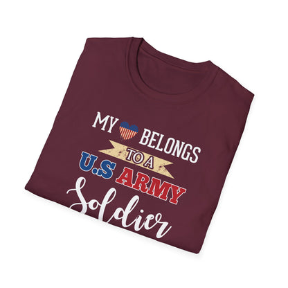 My Heart Belongs To A U.S. Army Soldier T-Shirt