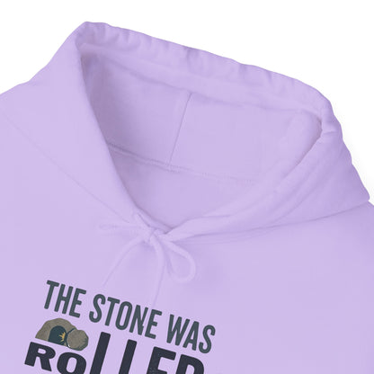 'The Stone Was Rolled Away' Hoodie