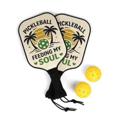 Pickleball Paddle Set — "Pickleball Feeding My Soul" Design