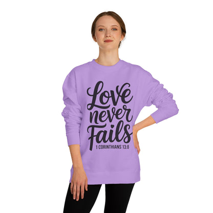 Love Never Fails Sweatshirt — 1 Corinthians 13:8 Christian Crewneck