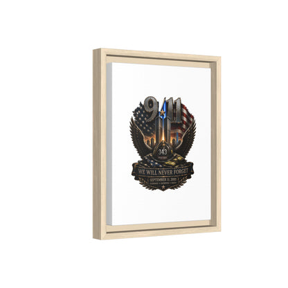 9/11 Memorial Matte Canvas Print — "We Will Never Forget" Framed Tribute