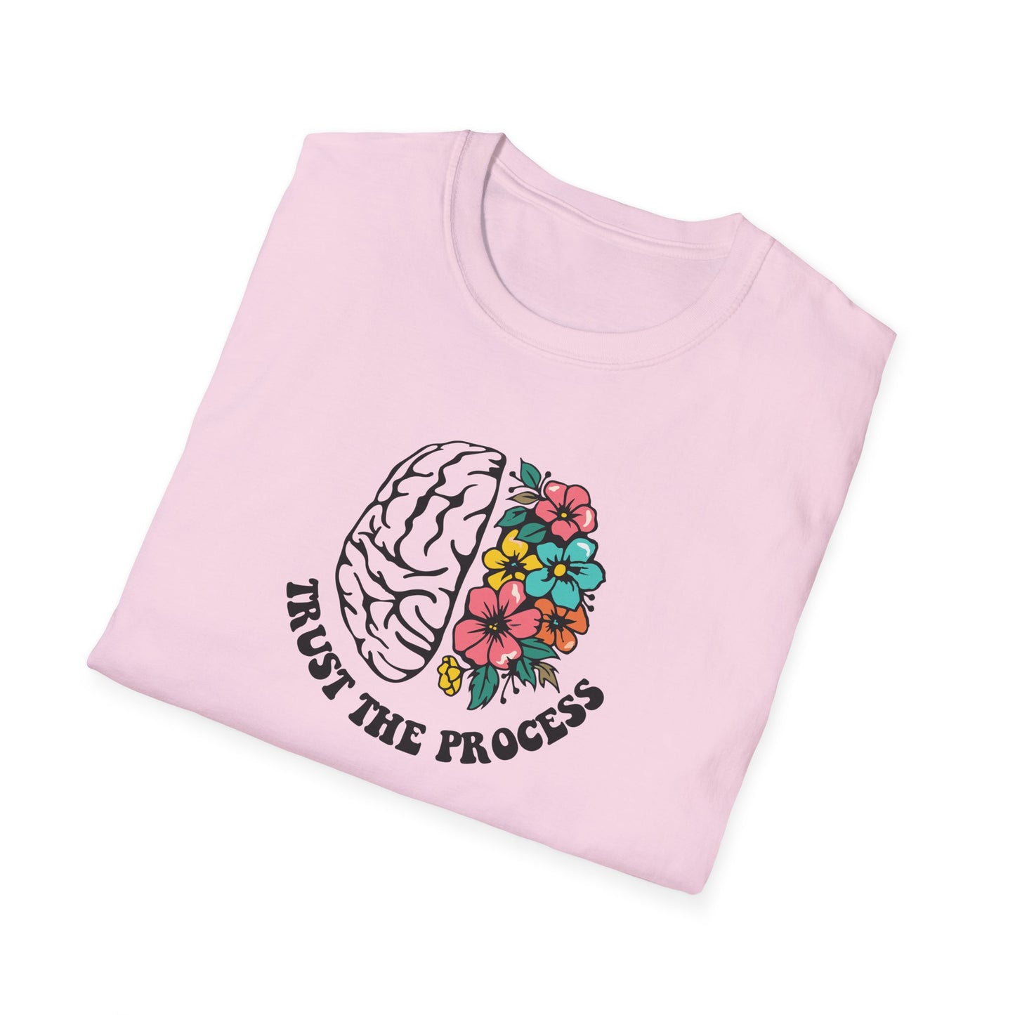 Trust the Process Brain & Flowers T-Shirt