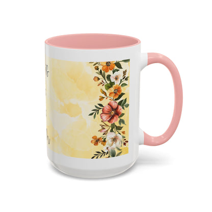 She Is Mom Floral Accent Coffee Mug — 'She is Peace, She is Home' Mother's Day Gift