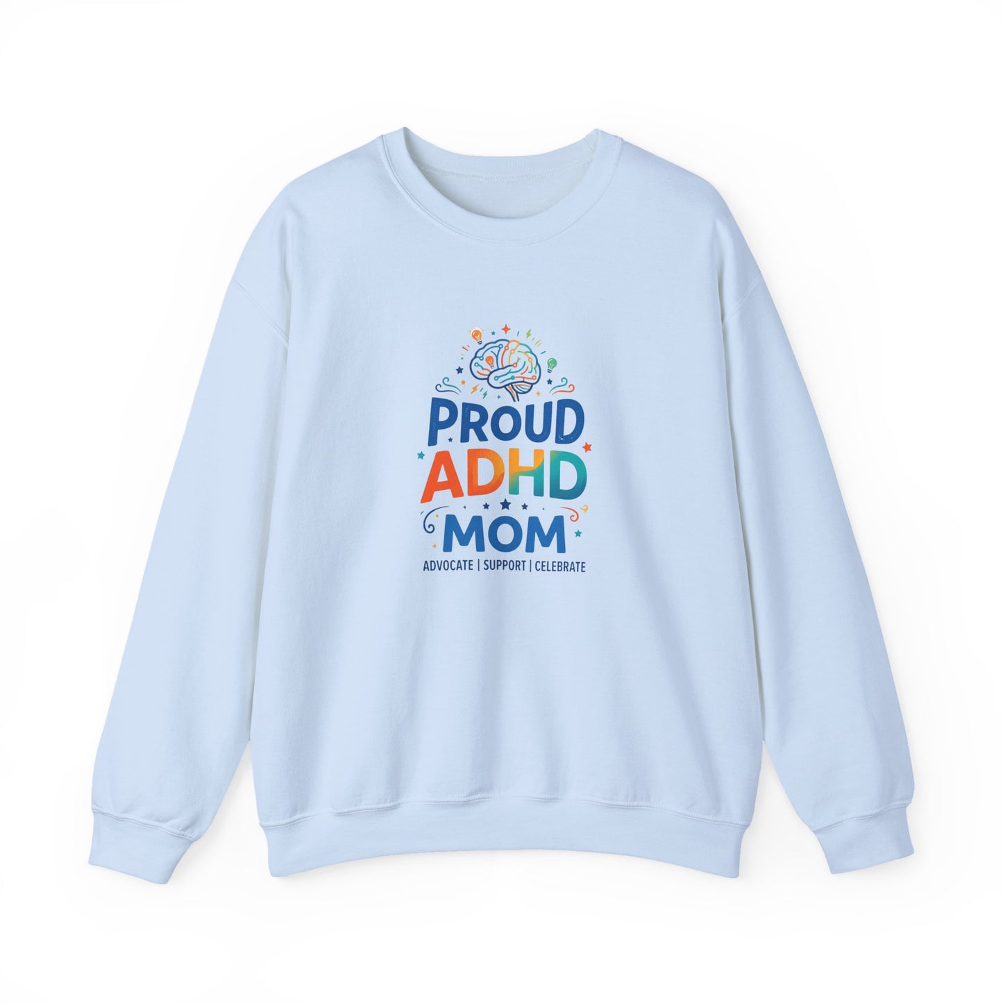 Proud ADHD Mom Crewneck Sweatshirt
