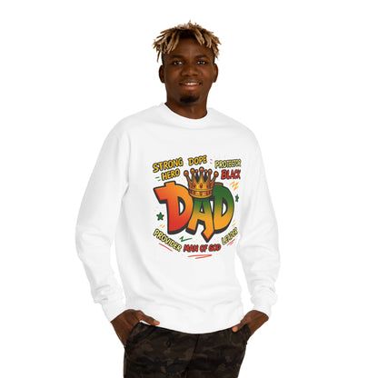 Dad Crown Graphic Sweatshirt – "Strong Dope Protector Black" Fathers' Gift