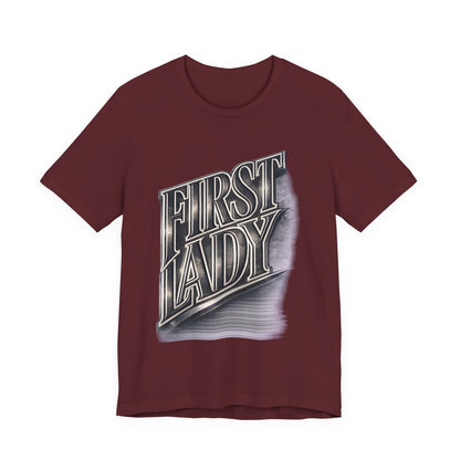 First Lady Graphic Tee — Retro Metallic Script Short Sleeve Shirt