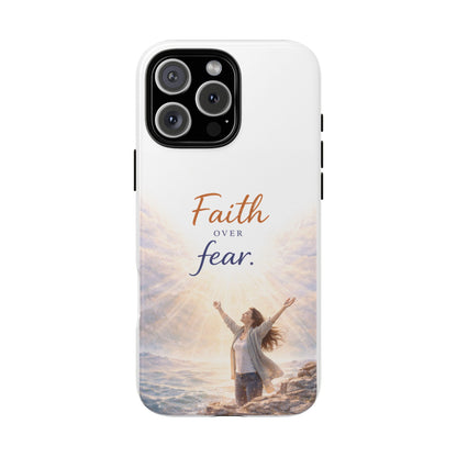 Faith Over Fear Phone Case — Inspirational Christian iPhone Cover