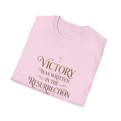 "Victory Was Written in the Resurrection" T-shirt