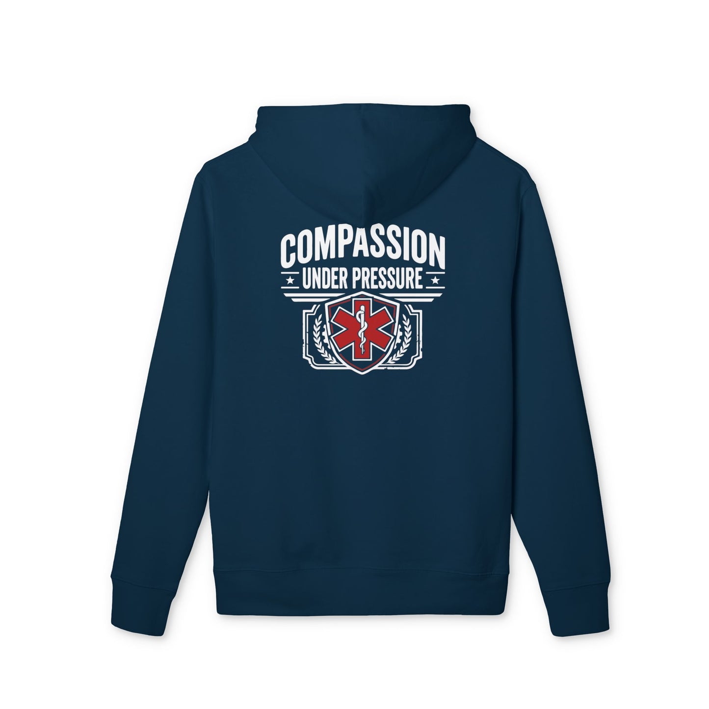 Compassion Under Pressure Hoodie — EMT Paramedic Medical Responder Pullover