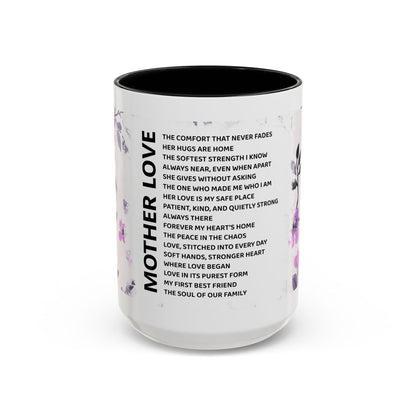 Mother Love Coffee Mug — Floral Poem Tribute (11/15oz)