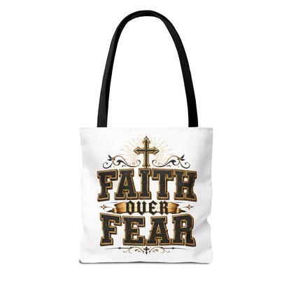 Faith Over Fear Tote Bag — Inspirational Christian Canvas Tote