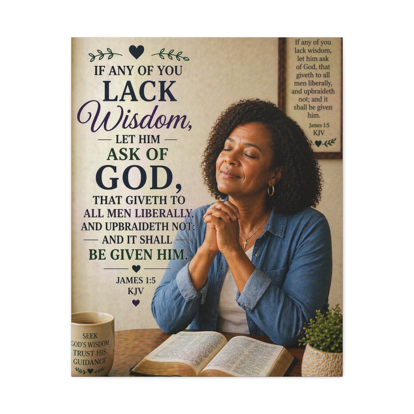 Stretched Canvas - "If Any of You Lack Wisdom" Inspirational Christian Wall Art (James 1:5)