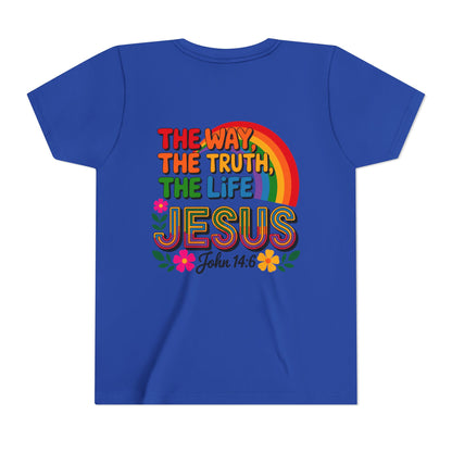 Youth Tee — "The Way, The Truth, The Life" Jesus John 14:6 Rainbow Christian Shirt