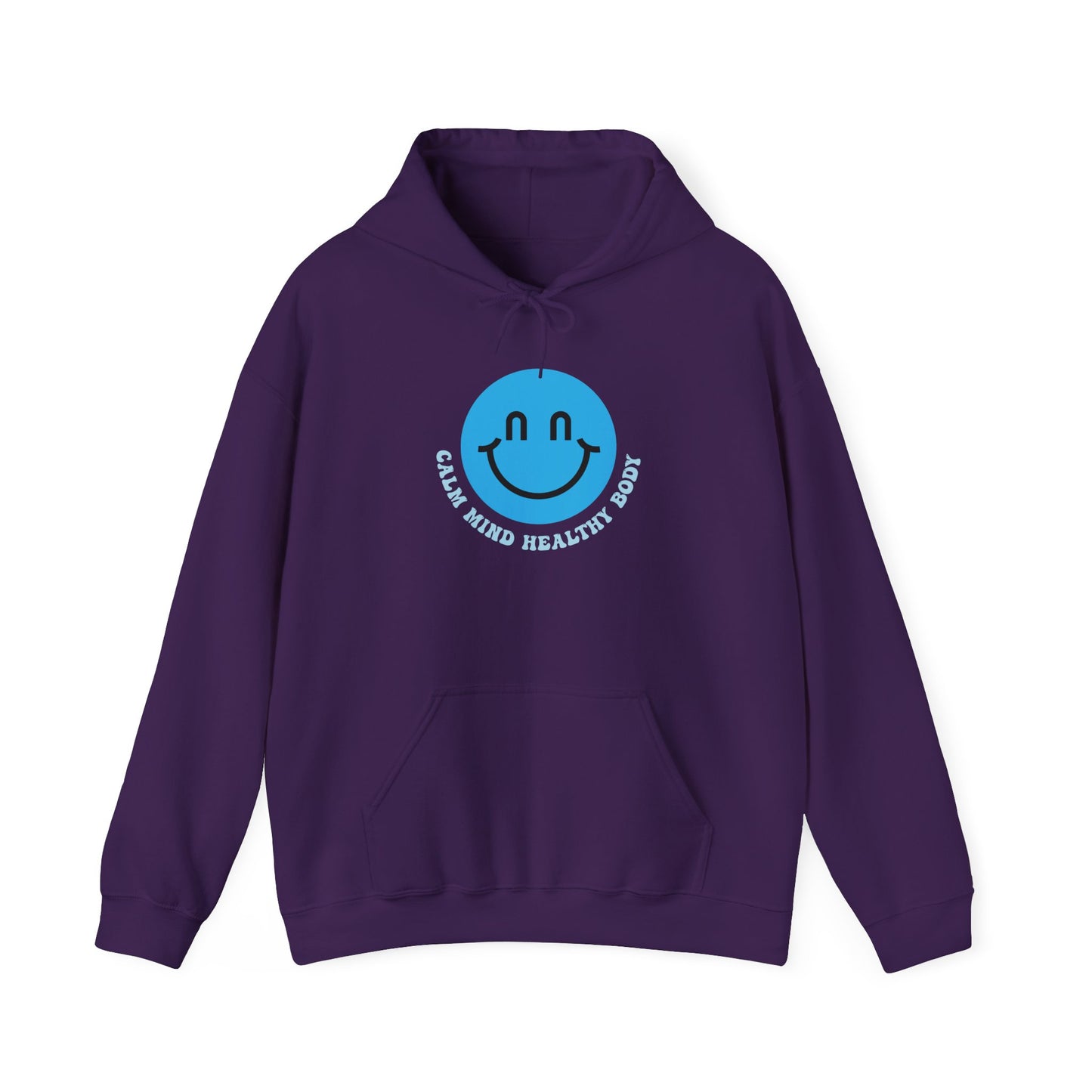Calm Mind Healthy Body Smiley Hoodie