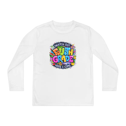 Fourth Grade Kids Long Sleeve Tee — "Watch Out Fourth Grade Here I Come"