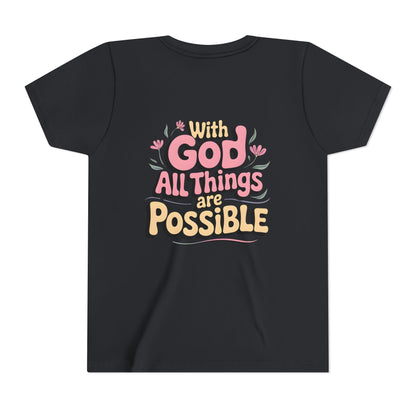 Youth Tee - "With God All Things Are Possible" Inspirational Christian Shirt