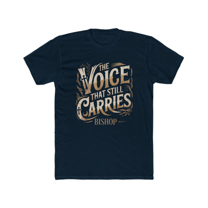 The Voice That Still Carries Tee