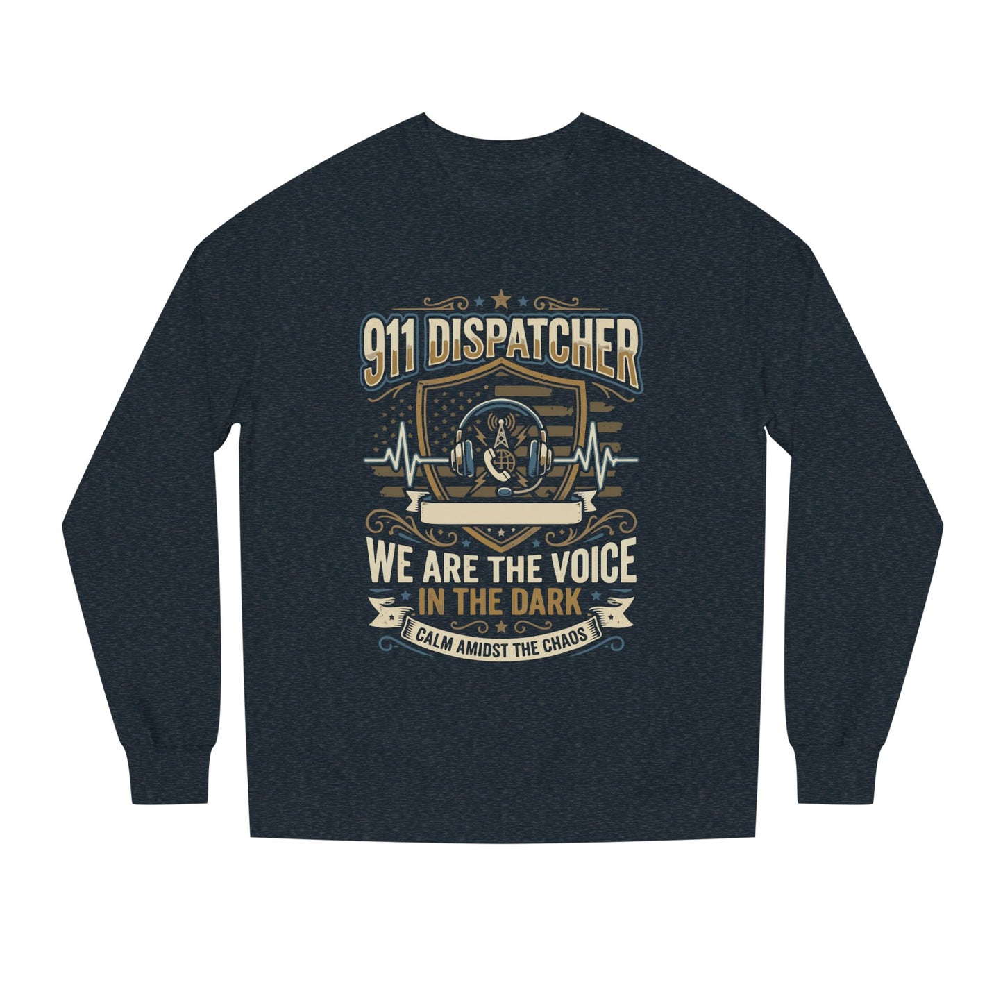 911 Dispatcher Crewneck Sweatshirt — "We Are The Voice In The Dark" Tribute
