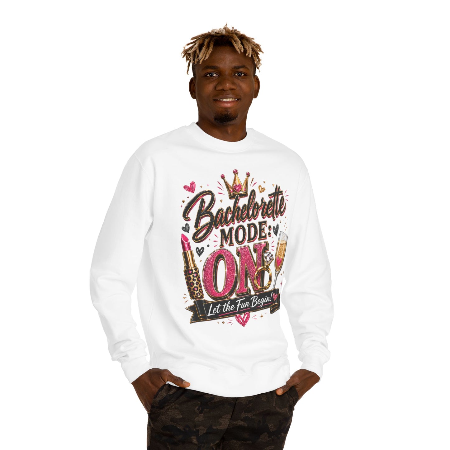 Bachelorette Mode On Sweatshirt — 'Let the Fun Begin' Party Crewneck