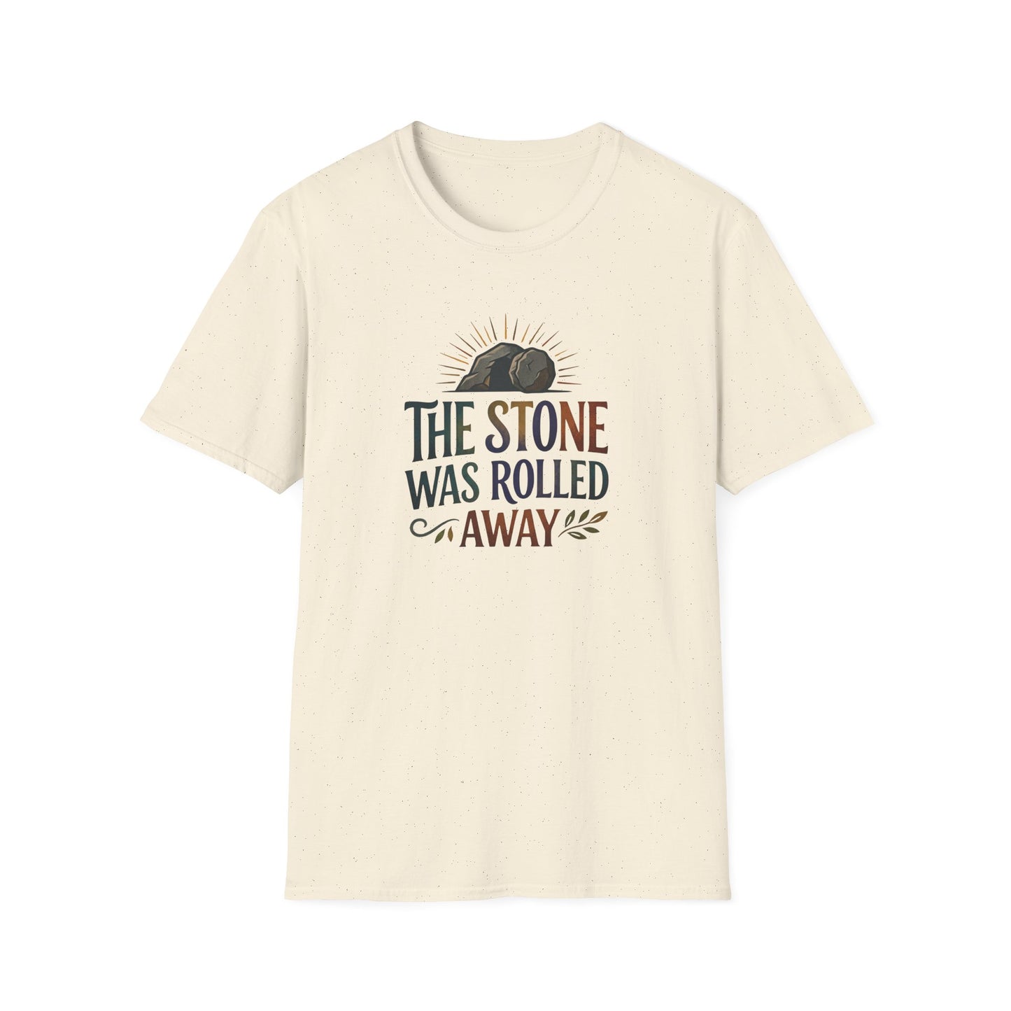 "The Stone Was Rolled Away" T-Shirt