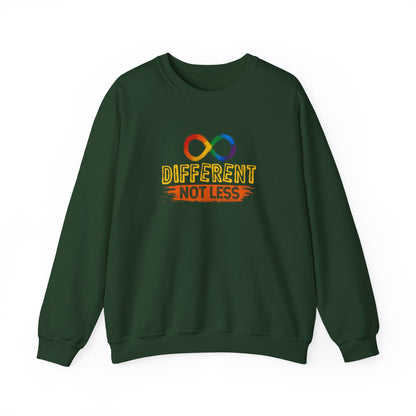 "Different Not Less" Sweatshirt
